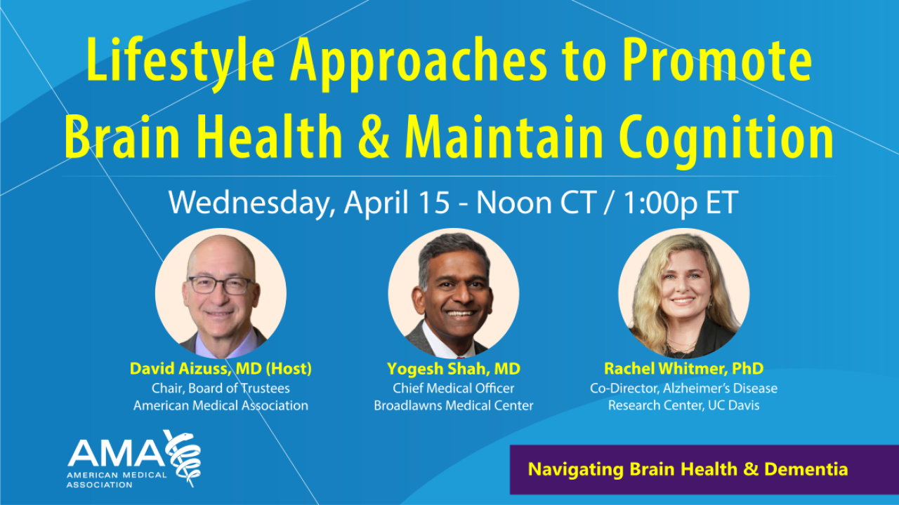 Lifestyle Approaches to Promote Brain Health and Maintain Cognition