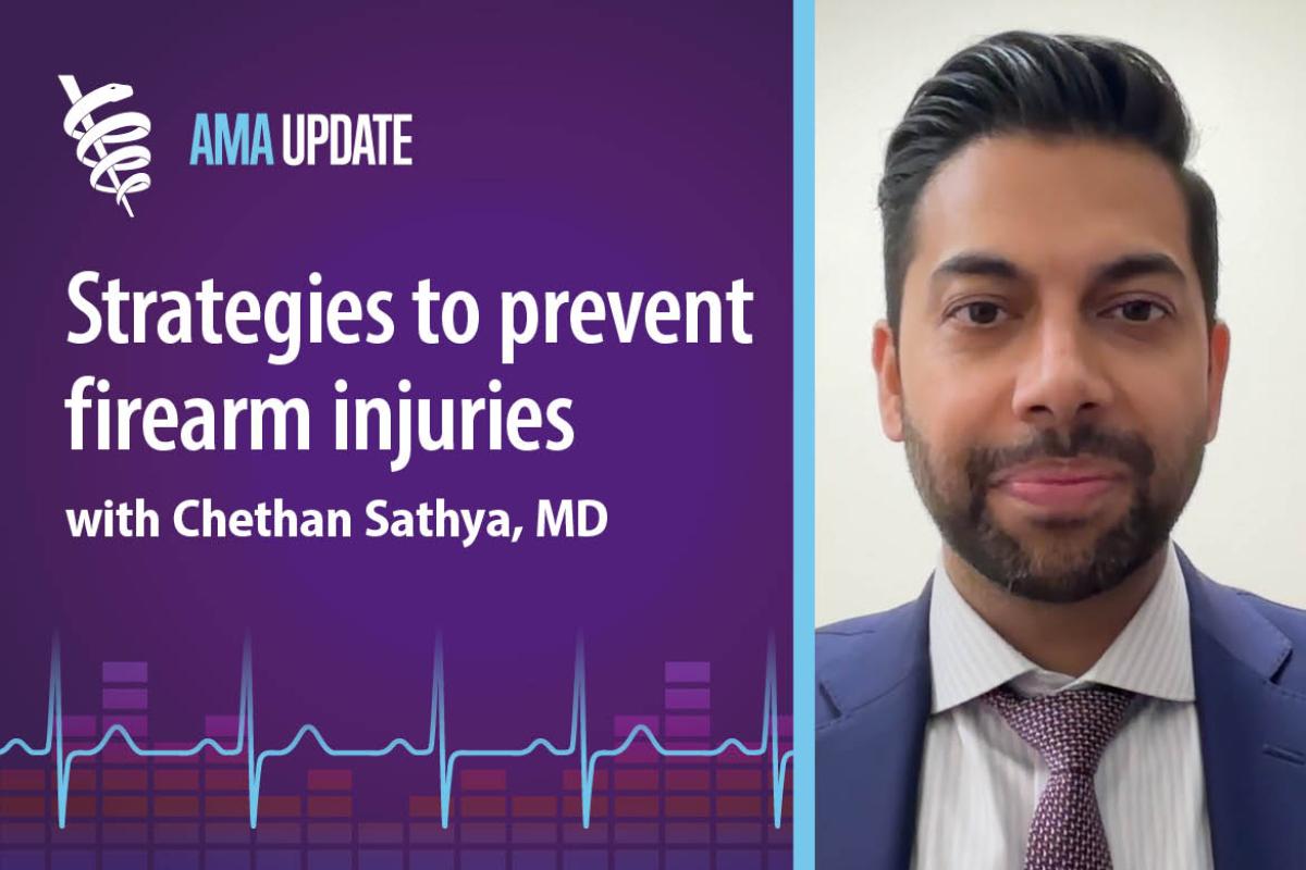 AMA Update for Feb. 7, 2025: Firearm injury prevention strategies in medicine and how physicians can play a role in gun safety