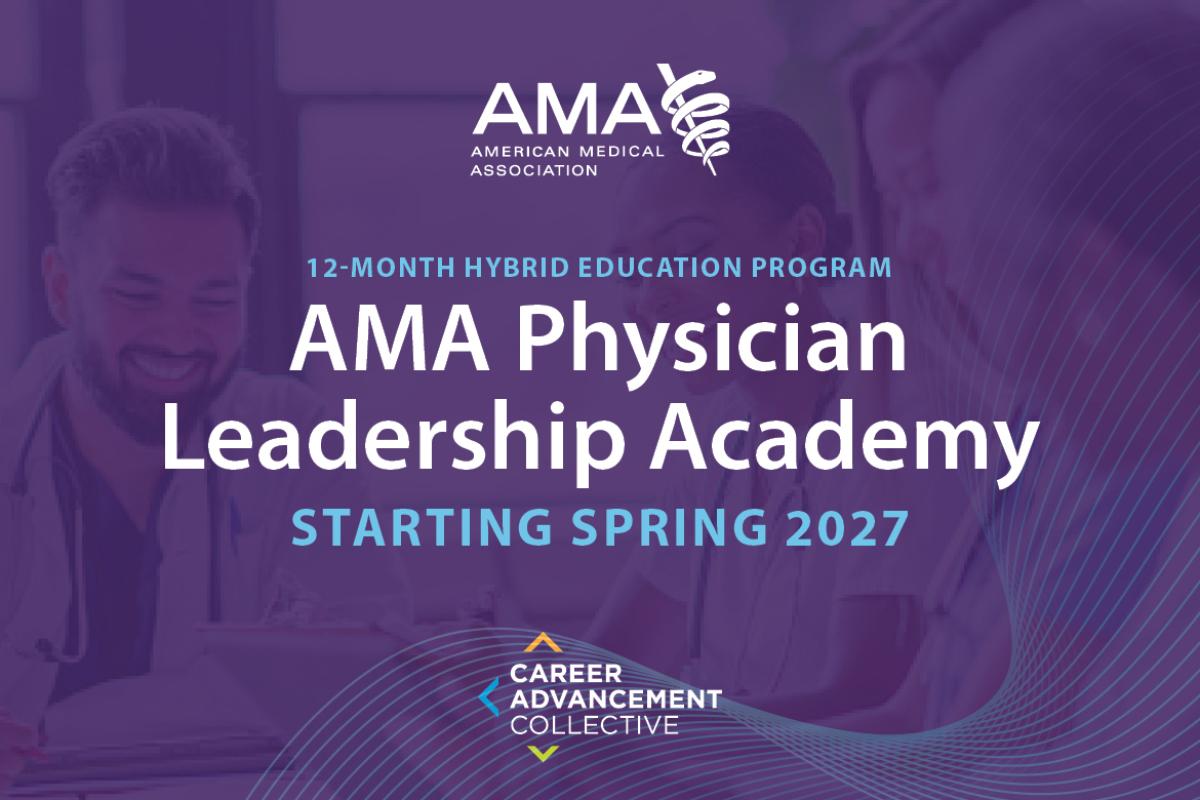 AMA Physician Leadership Academy
